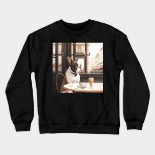 French Bull Dog in a French Bistro Coffee Illustration Crewneck Sweatshirt